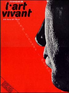 Chroniques de l'ART VIVANT N&deg;17. Paris, Maeght, f&eacute;vrier 1971.