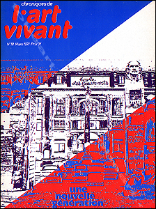 Chroniques de l'ART VIVANT N&deg;18. Paris, Maeght, mars 1971.