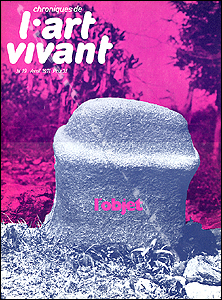 Chroniques de l'ART VIVANT N&deg;19. Paris, Maeght, avril 1971.