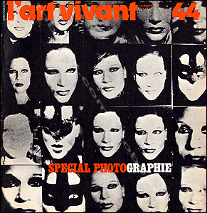 Chroniques de l'ART VIVANT N&deg;44. Paris, Maeght, novembre 1973.