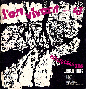 Chroniques de l'ART VIVANT N&deg;47. Paris, Maeght, mars 1974.