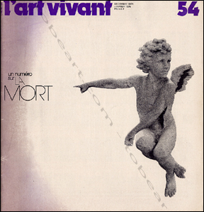 Chroniques de l'ART VIVANT N&deg;54. Paris, Maeght, d&eacute;cembre 1974.