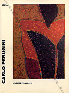 Carlo PERUGINI - L'aveugle sur la route. Paris, Edition de la Diffrence, 1991.