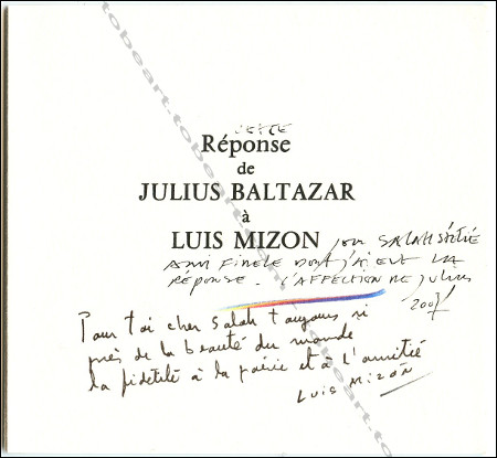 Julius BALTAZAR - Salah Stétié. Chant égorgé d'alouette. Nice, Matarasso, 2007.