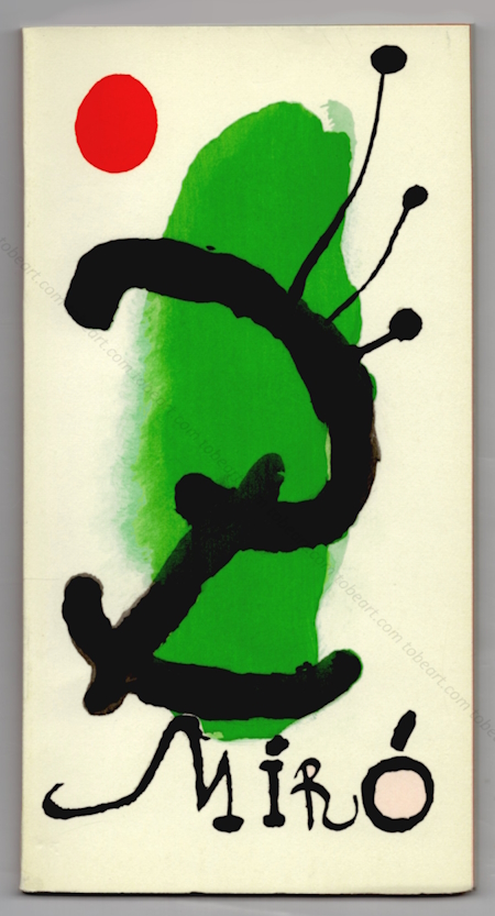 Joan Miro. Paris, Editions Berggruen & Cie, 1958.