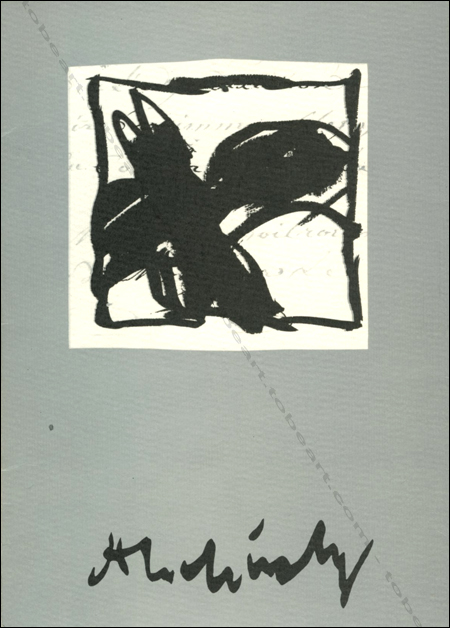Pierre ALECHINSKY - Peintures - Livres. Alès, Musée - Bibliothèque Pierre André Benoit, 1990.