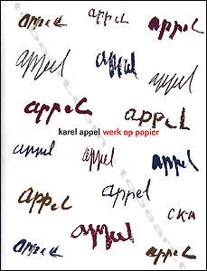 Karel Appel - Gemeentemuseum Den Haag, 2001