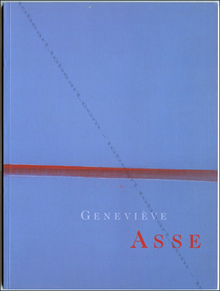 Genevive ASSE - Peintures et dessins. Genve, Galerie Jan Krugier, 2003.