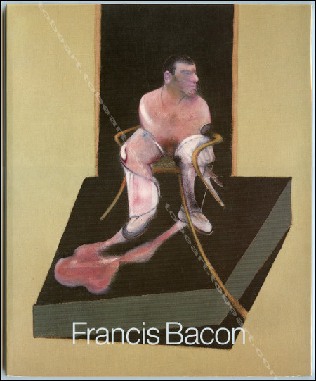 Francis BACON - Loan exhibition in celebration of his 80th birthday. London, Marlborough Fine Art, 1989.