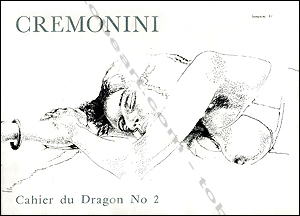 Leonardo CREMONINI - Dessins 1970-1973. Paris, Editions du Dragon, 1973.