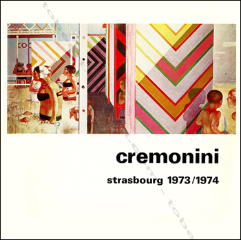 Leonardo CREMONINI. Strasbourg, Musée d'Art Moderne / Ancienne Douane, 1973.