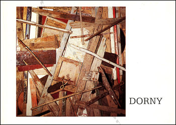 Bertrand DORNY - Paris, Galerie Arlette Gimaray, 1987.