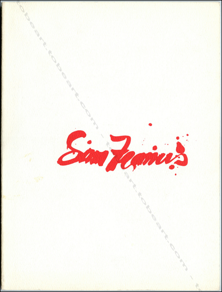 Sam FRANCIS - Paintings 1947-1972. The Buffalo Fine Arts Academy, 1972.