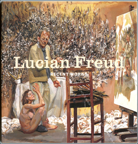 Lucian FREUD - Recent works. New York, Acquavella Contemporary Art, 2006.