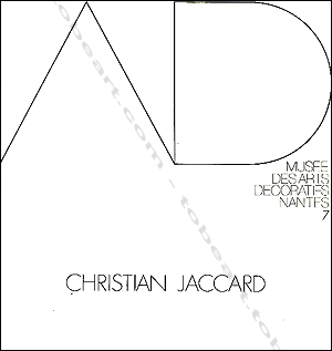 Christian JACCARD - Noeuds et empreintes. Nantes, Muse des Arts Dcoratifs, 1975.