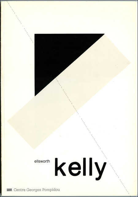 Ellsworth KELLY peintures et sculptures 1968-1979. Peintures et sculptures 1968-1979. Paris, Centre Georges Pompidou, 1980.