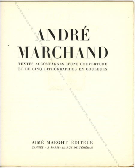 Andr MARCHAND. Paris, Aim Maeght, 1946