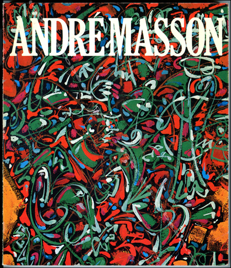 Andr MASSON - Paris, MNAM Centre Georges Pompidou, 1977.