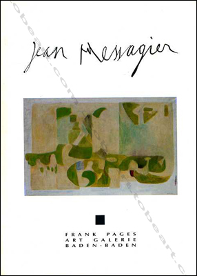 Jean MESSAGIER - Rtrospective 1950 - 1991. Baden-Baden, Franz Pages Art Galerie, 1991.