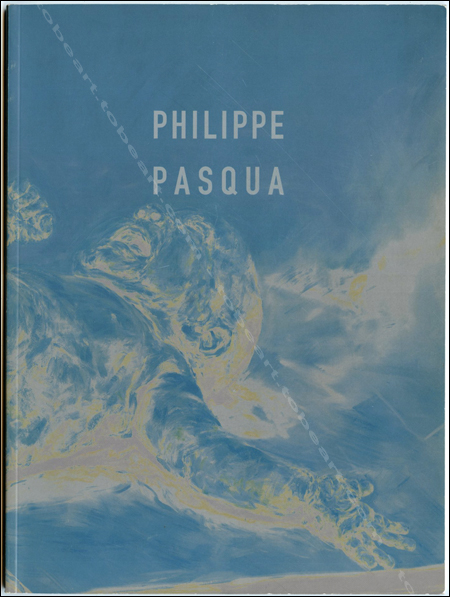 Philippe PASQUA - Paradis blanc. Paris, Galerie RX, 2002.