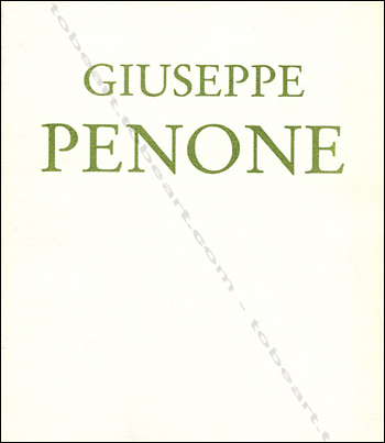 Giuseppe Penone. Paris, ARC / Musée d'Art Moderne, 1984.