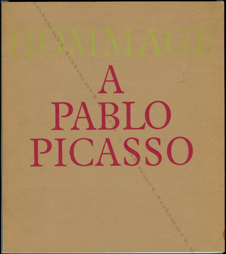 Hommage  Pablo PICASSO. Paris, Runion des Muses Nationaux, 1966.