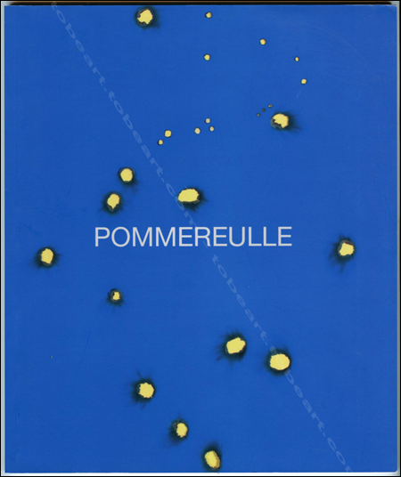 Daniel POMMEREULLE. Paris, Editions Biffures / Editions Di Meo / Editions Christophe Gaillard, 2012.