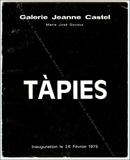 Antoni TÀPIES. Paris, Galerie Jeanne Castel, 1975.