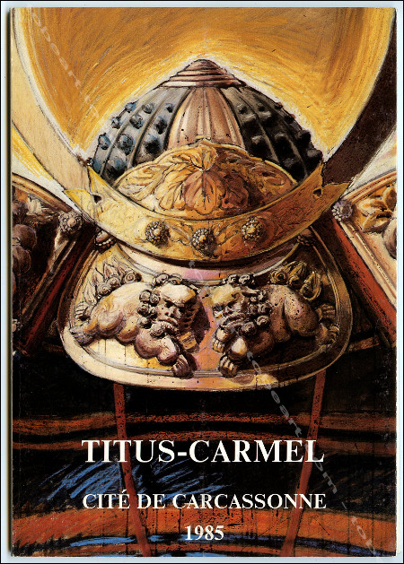 Gérard TITUS-CARMEL - Casques, Ombres & Nuits. Carcassonne, 1985.