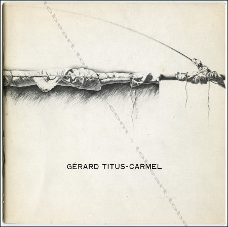 Gérard TITUS-CARMEL - Dessins 1978-80. Tokyo, Nishimura Gallery, 1981.