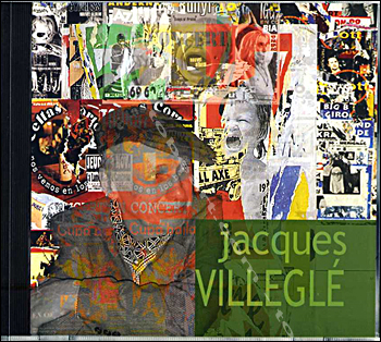 Jacques VILLEGLÉ - Techno Rapt. Calignac, Editions Vers les Arts, 1999.