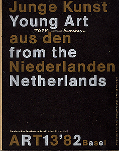 Young Art from the Netherlands - Form and expression.
