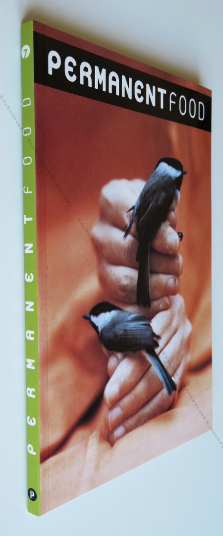 PERMANENT FOOD N7. (Milan) - Dijon, A&M Bookstore, L'association des Temps Librs, Le Consortium, 1998.