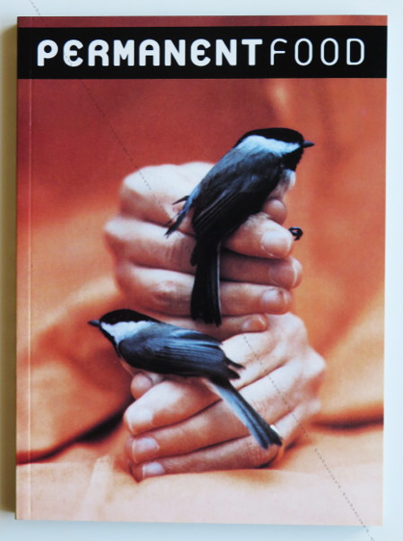 PERMANENT FOOD N7. (Milan) - Dijon, A&M Bookstore, L'association des Temps Librs, Le Consortium, 1998.