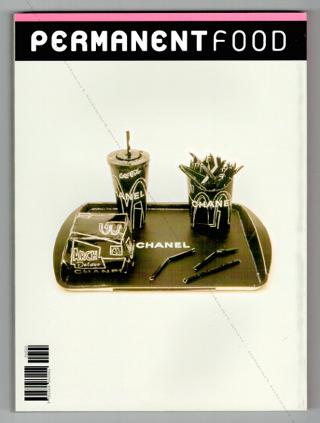PERMANENT FOOD N10. Dijon, Les Presses du Rel, 2002.