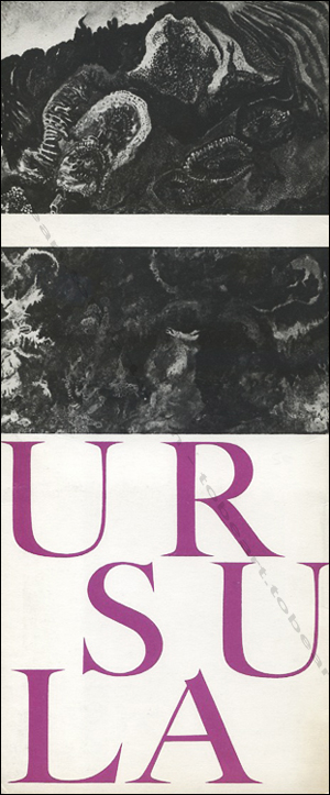 URSULA - Peintures et dessins. Paris, Galerie Daniel Cordier, 1963.