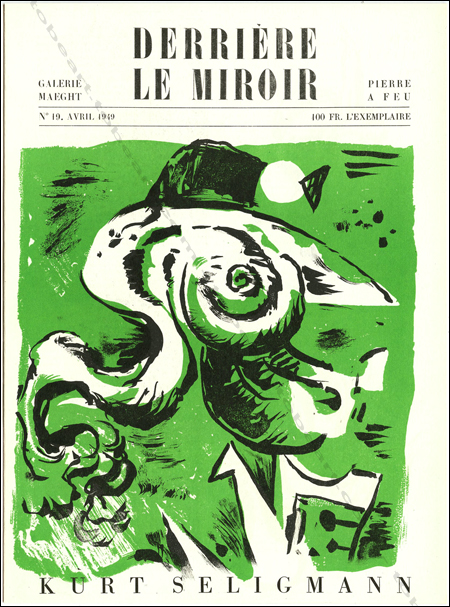 Kurt SELIGMANN. DERRIERE LE MIROIR N19. Paris, Maeght, 1949.