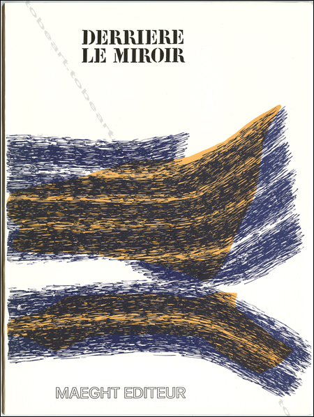 DERRIERE LE MIROIR N°195. MAEGHT EDITEUR. Paris, Maeght, 1971.