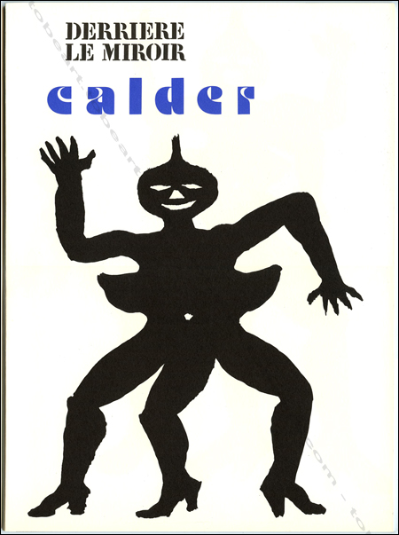 Alexander CALDER - DERRIERE LE MIROIR n212. Paris, Maeght, 1975.