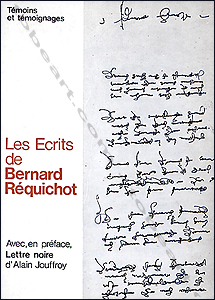 Les crits de Bernard REQUICHOT - Bruxelles, La Connaissance S.A., 1973.