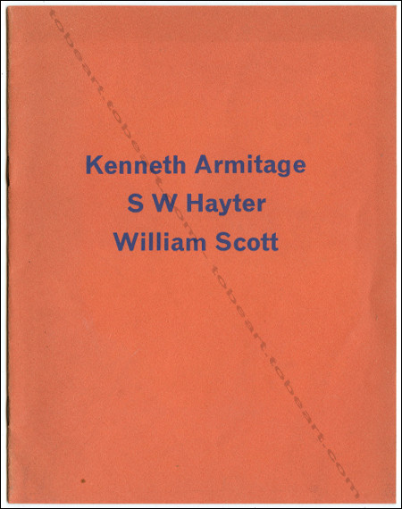 Kenneth ARMITAGE - S.W. HAYTER - William SCOTT - Paris, Muse National d'Art Moderne, 1958.