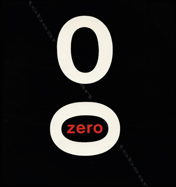 ZERO. Bildvorstellungen einer europäischen Avantgarde 1958-1964. Zürich, Kunsthaus, 1979.