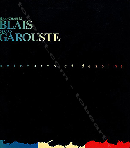 Blais - Garouste