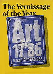 ART BASEL 1986 - Catalogue de la Foire d'Art Contemporain de Basel en 1986.