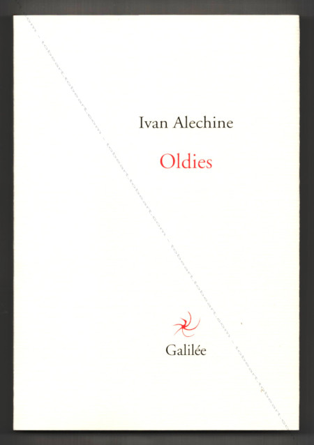 Gravure originale de Pierre ALECHINSKY�- Ivan Alechine. Oldies. Paris, Editions Galilée, 2012.