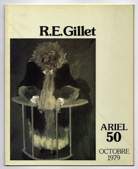 Roger-Edgar GILLET - Peintures - Ariel N°50. Paris, Galerie Ariel, 1979.