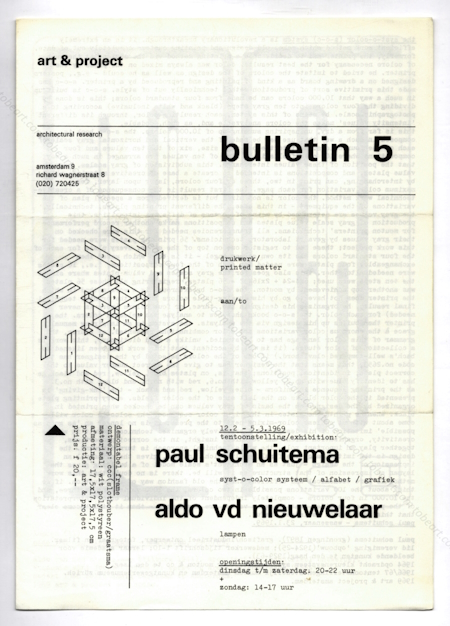 Paul SCHUITEMA, Aldo van den NIEUWELAAR. Bulletin 5 - architectural research. Amsterdam, Galerie Art & Project, 1969.