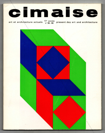 CIMAISE n°95-96 - Art et architecture actuels. Paris, Cimaise, janvier-fvrier-mars-avril 1970.