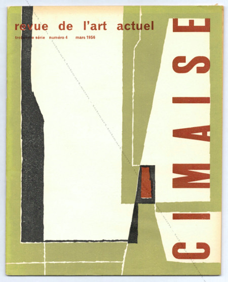 CIMAISE 3ème série n°4 - Revue de l'art Actuel. Paris, Cimaise, mars 1956.