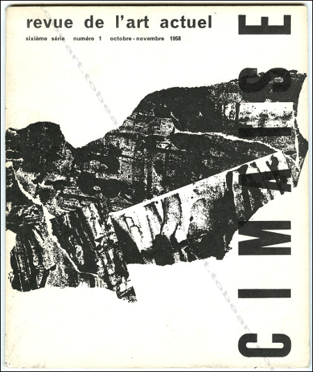 Cimaise 6me srie N1 - Revue de l'art Actuel. Paris, Cimaise, octobre-novembre 1958.